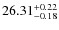 $26.31^{\rm + 0.22}_{- 0.18}$