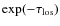 $\exp(-\tau_{\rm los})$