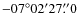 $-07^{\circ}02'27\rlap{.}''0$
