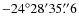 $-24^{\circ}28'35\rlap{.}''6$