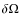 $\delta \Omega$