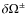 $\delta \Omega^{\pm}$