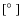 $[\hbox{$^\circ$ }]$