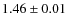 $1.46\pm0.01$