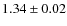 $1.34\pm0.02$