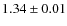 $1.34\pm0.01$