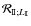 ${\mathcal R}_{{\rm I\!I}; L_{\rm I\!I}}$