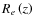${R}_{e}\left(z\right)$