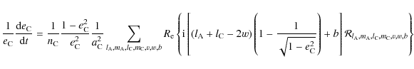 \begin{displaymath}%
\frac{1}{e_{\rm C}}\frac{{\rm d}e_{\rm C}}{{\rm d}t}=\frac{...
...cal R}_{l_{\rm A},m_{\rm A},l_{\rm C},m_{\rm C},v,w,b}\right\}
\end{displaymath}