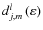 $d_{j,m}^{l}\left (\varepsilon \right )$