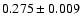 $0.275\pm0.009$