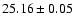 $25.16\pm0.05$