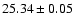 $25.34\pm0.05$