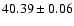 $40.39\pm0.06$