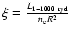 $\xi=\frac{L_{1-1000~{\rm ryd}}}{n_{\rm e}R^{2}}$