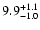 $ 9.9^{\rm +1.1}_{-1.0}$