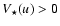 $V_\star(u)>0$