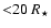 ${<}20~R_\star$