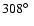 $308\hbox{$^\circ$ }$