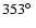 $353\hbox{$^\circ$ }$