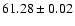 $61.28\pm0.02$
