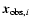 ${\vec x}_{{\rm obs},i}$