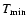 $T_{\rm min}$