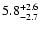 $\rm 5.8_{-2.7}^{+2.6}$
