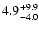 $\rm 4.9_{-4.0}^{+9.9}$
