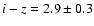 $i-z=2.9\pm0.3$