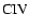${\rm CIV}$