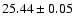 $25.44\pm0.05$