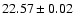 $22.57\pm0.02$