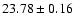 $23.78 \pm 0.16$