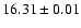 $16.31\pm0.01$