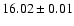 $16.02\pm0.01$