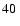 $40\:$