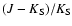 $(J-K_{{\rm S}})/K_{{\rm S}}$