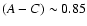 $(A-C)\sim0.85$
