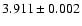 $3.911\pm 0.002$