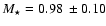 $M_\star = 0.98~\pm0.10$