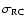 $\sigma_{\rm RC}$