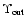 $\Upsilon _{\rm out}$