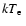 $kT_{\rm e}\ $