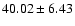 $40.02 \pm 6.43$