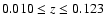 $0.010 \leq z \leq 0.123$