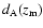 $d_{\rm A}(z_{\rm m})$