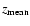 $z_{\rm mean}$