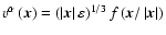 $v^{\alpha }\left( \vec{x}\right) =\left( \left\vert \vec{x}\right\vert
\varepsilon \right) ^{1/3}f\left( \vec{x}/\left\vert \vec{x}\right\vert
\right) $