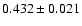 $0.432\pm0.021$